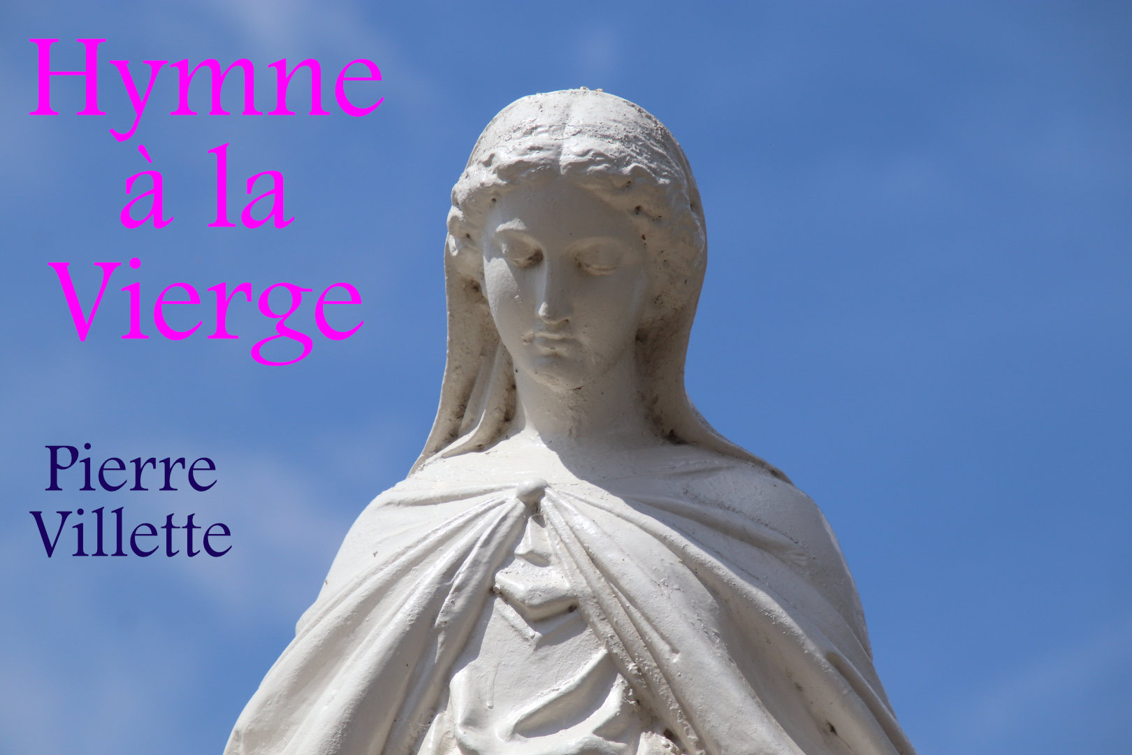 Hymne &agrave; la Vierge